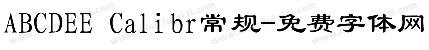 ABCDEE Calibr常规字体转换